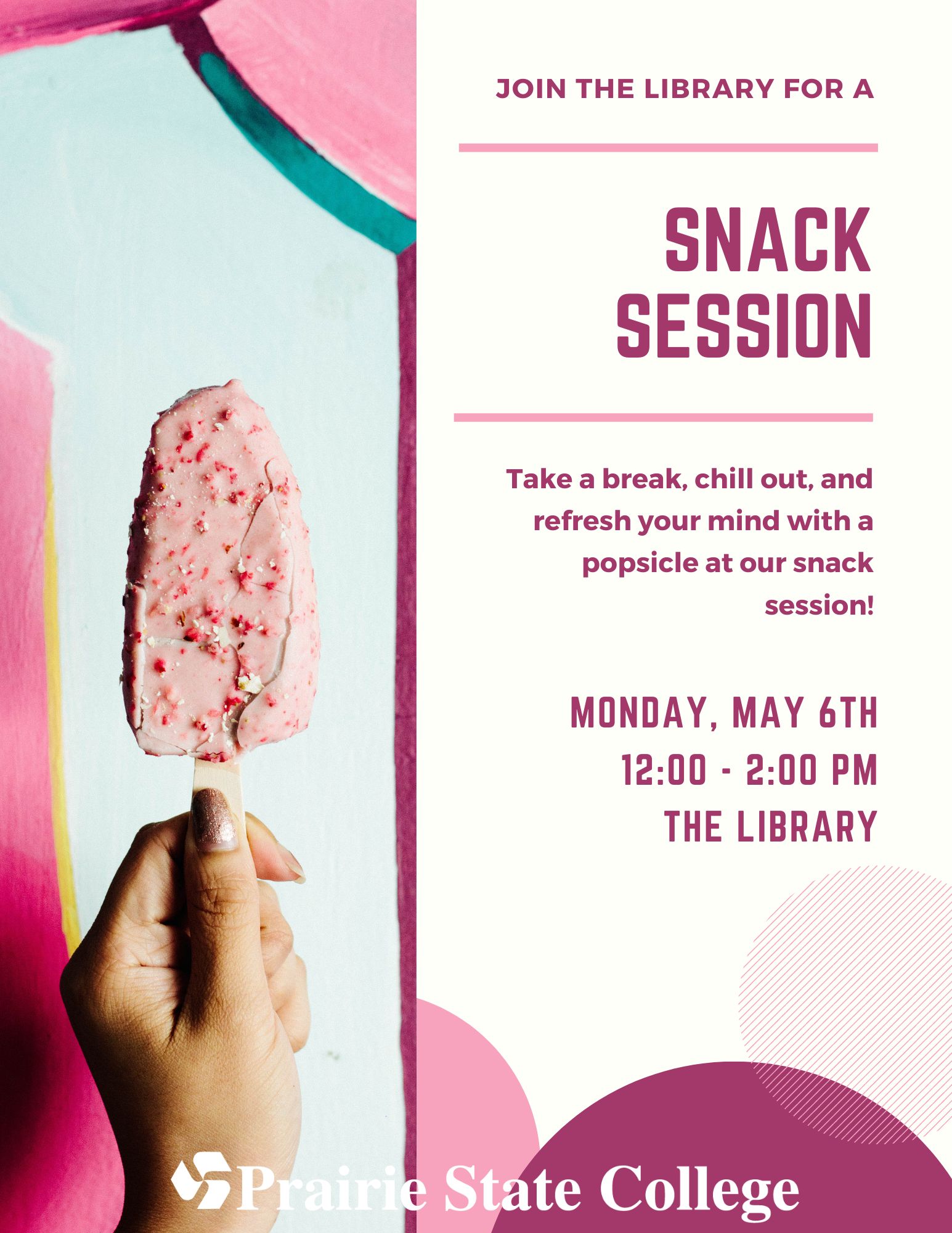 image for Snack Session which includes all of the information below. It also has a pink popsicle with sprinkles.